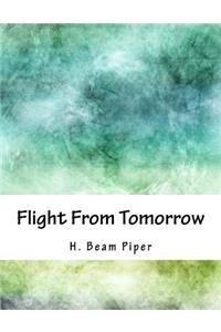 Flight from Tomorrow