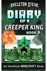 Diary of a Minecraft Creeper King - Book 4