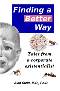Finding a better way