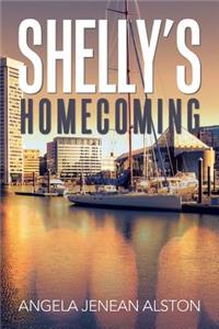Shelly's Homecoming