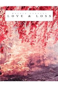 Love & Loss