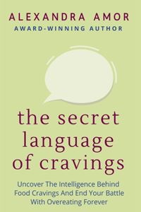 Secret Language of Cravings