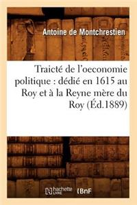 Traicté de l'oeconomie politique