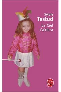 le Ciel T'Aidera