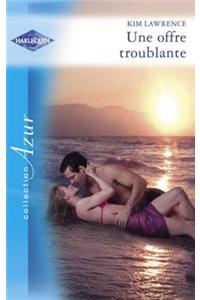 Une Offre Troublante (Harlequin Azur)