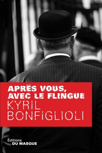Apres Vous Avec Le Flingue