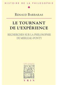 Le Tournant de l'Experience