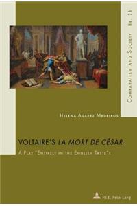 Voltaire's La Mort de César