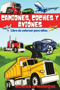 Libro Para Colorear de Camiones, Coches y Aviones Para Niños