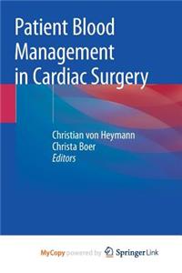 Patient Blood Management in Cardiac Surgery