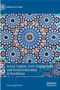 Social Capital, Civic Engagement and Democratization in Kurdistan