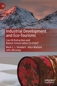 Industrial Development and Eco-Tourisms