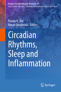 Circadian Rhythms, Sleep and Inflammation
