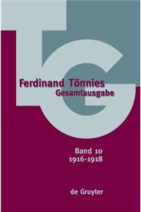 1916-1918: Die NiederlÃ¤ndische Ã?bersee-Trust-Gesellschaft. Der Englische Staat Und Der Deutsche Staat. Weltkrieg Und VÃ¶lkerrecht. Frei Finland - 5 Briefe an Einen Schwedischen Politiker. Theodor Storm. Menschheit Und Volk. Rezensionen