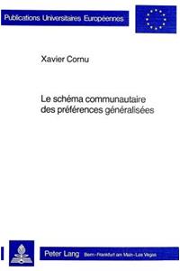 Le Schéma Communautaire Des Préférences Généralisées