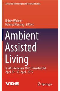 Ambient Assisted Living