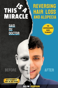 This Is a Miracle Said My Doctor