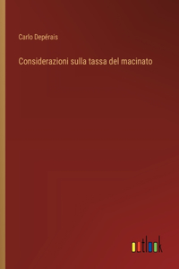 Considerazioni sulla tassa del macinato