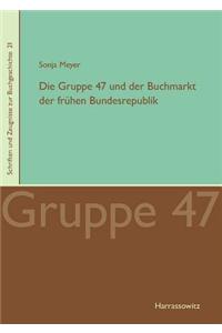 Die Gruppe 47 Und Der Buchmarkt Der Fruhen Bundesrepublik