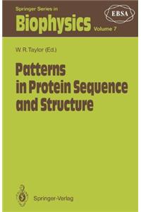 Patterns in Protein Sequence and Structure