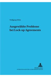 Ausgewaehlte Probleme Bei Lock-Up Agreements