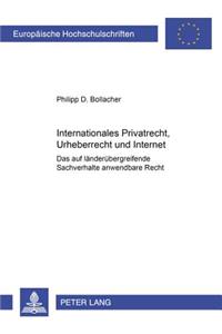 Internationales Privatrecht, Urheberrecht und Internet