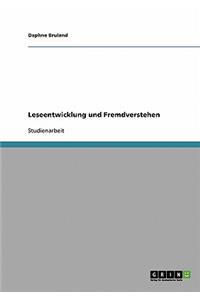 Leseentwicklung und Fremdverstehen