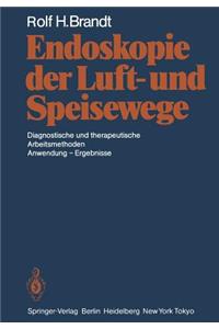 Endoskopie der Luft- und Speisewege