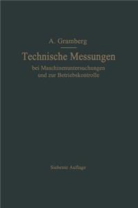 Technische Messungen bei Maschinenuntersuchungen und zur Betriebskontrolle