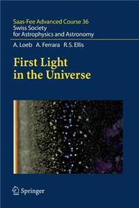 First Light in the Universe