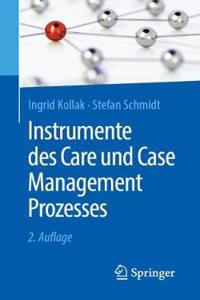 Instrumente Des Care Und Case Management Prozesses