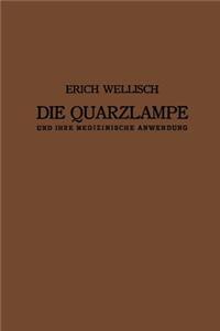 Die Quarzlampe und ihre Medizinische Anwendung