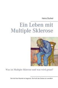 Ein Leben mit Multiple Sklerose