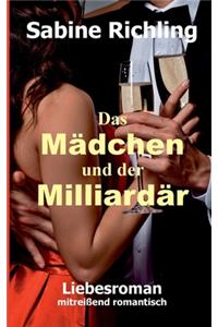 Das Mädchen und der Milliardär