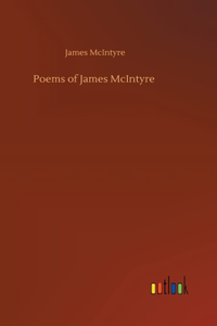 Poems of James McIntyre