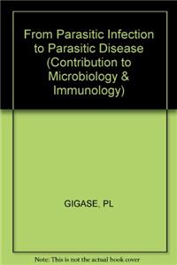 From Parasitic Infection to Parasitic Disease