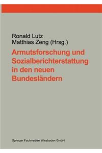 Armutsforschung Und Sozialberichterstattung in Den Neuen Bundesländern