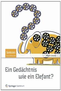 Ein Gedächtnis wie ein Elefant?