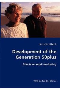 Development of the Generation 50plus
