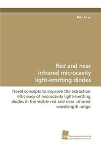 Red and Near Infrared Microcavity Light-Emitting Diodes