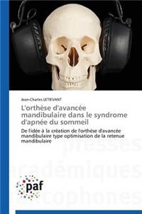 L'Orthèse d'Avancée Mandibulaire Dans Le Syndrome d'Apnée Du Sommeil