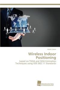 Wireless Indoor Positioning