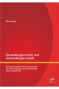 Staatsbürgerschaft und Unionsbürgerschaft