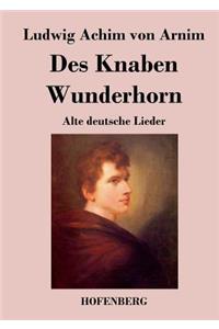 Des Knaben Wunderhorn