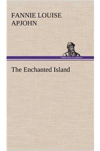 The Enchanted Island
