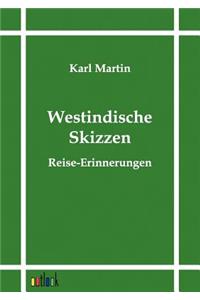Westindische Skizzen
