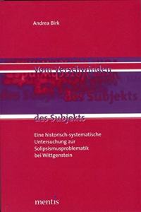 Vom Verschwinden Des Subjekts