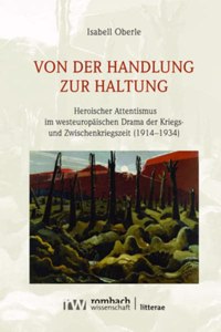 Von Der Handlung Zur Haltung