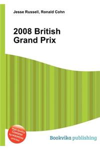 2008 British Grand Prix