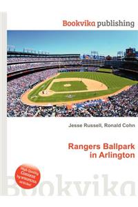 Rangers Ballpark in Arlington